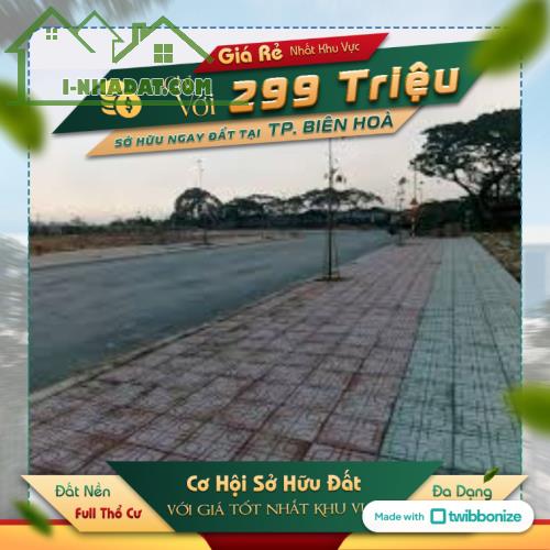 Lô đất sổ riêng giá tốt nhất TP Biên Hòa