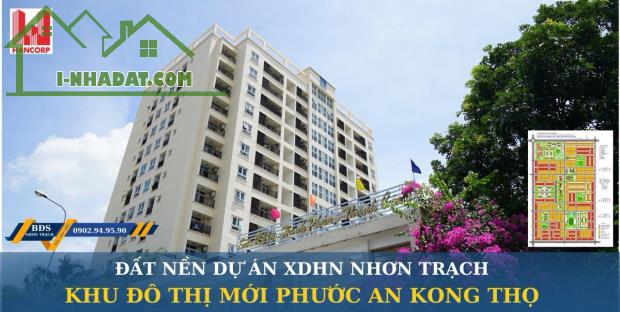 Bán nền đất dự án Xây Dựng Hà Nội , xã Phước An Nhơn Trạch đường nhựa LG 17m - 2