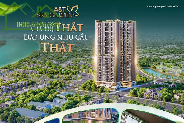 Cơ hội đầu tư căn hộ view sông Sài Gòn chỉ với 240Tr – chỉ có tại căn hộ A&T Sky Garden - 1