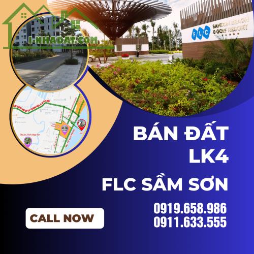 Đất nền FLC Sầm Sơn, lk4 giá sốc- Đầu tư thông minh, tận hưởng cuộc sống tiện nghi.