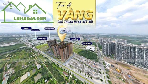 🔥🔥 NHẬN BOOKING  DỰ ÁN THE SENIQUE HANOI. TẠI VINHOMES OCEAN PARK 1 🏡🏡 - 1