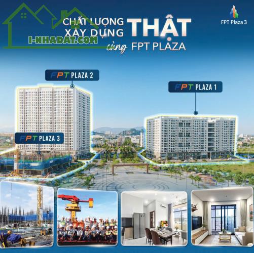 BÁN CĂN HỘ FPT PLAZA 3 ĐÀ NẴNG, CHỈ TỪ 1,19 TỶ/CĂN, LH 0918941589 - 3