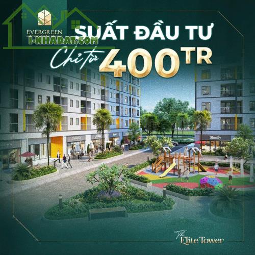 🆘📣🆘 CHỈ 400tr sở hữu NOTM Evergreen Bắc Giang - 4