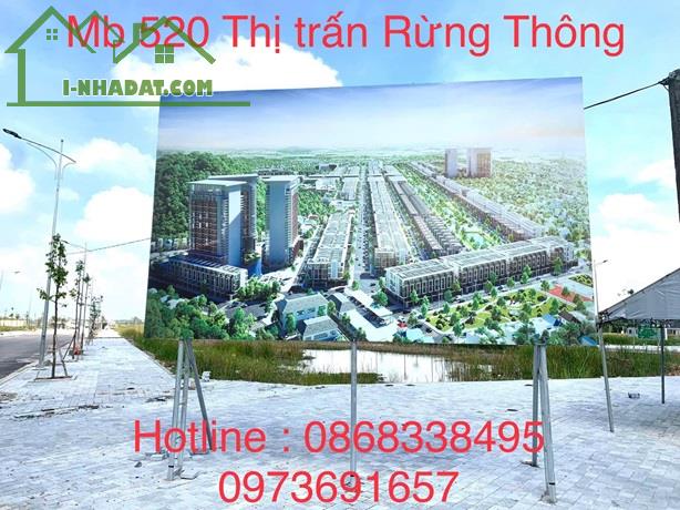 ĐẤT ĐẸP – GIÁ TỐT – CHÍNH CHỦ CẦN BÁN Lô Đất Tại Đô thị 520 Thị trấn Rừng Thông,Thanh Hoá.