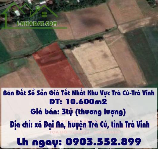 Bán Đất Sổ Sẵn Giá Tốt Nhất Khu Vực Trà Cú-Trà Vinh