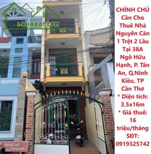 CHÍNH CHỦ Cần Cho Thuê Nhà Nguyên Căn 1 Trệt 2 Lầu Tại Phường Tân An, Q. Ninh Kiều, TP - 4