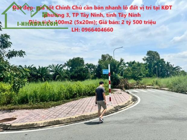 Đất đẹp- giá tốt Chính Chủ cần bán nhanh lô đất vị trí tại KĐT phường 3, TP Tây Ninh,