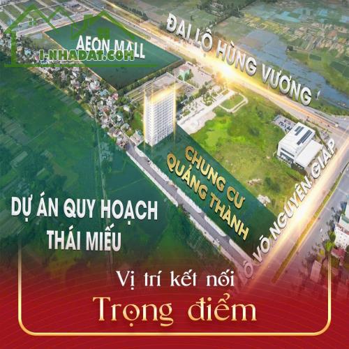 Chung cư Quảng Thành - Cơ hội sở hữu nhà mơ ước ngay cạnh AEON Mall! - 4