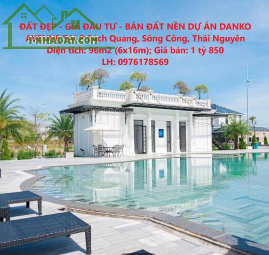 ĐẤT ĐẸP - GIÁ ĐẦU TƯ - BÁN ĐẤT NỀN DỰ ÁN DANKO AVENUE TẠI P Bách Quang, Sông Công, Thái