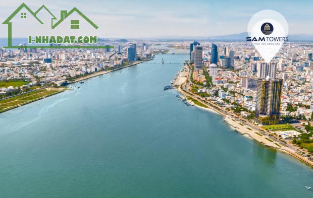 Quỹ căn hộ SAM TOWERS trực diện sông Hàn, NH cho vay 85% nhận nhà ngay