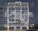 BÁN CCMN TRẦN QUỐC VƯỢNG CẦU GIẤY 80M2-6 TẦNG-MT 12,3M-GIÁ CHÀO 16,8 TỶ-GIÁ THƯƠNG LƯỢNG