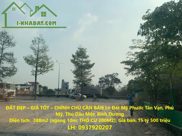 ĐẤT ĐẸP – GIÁ TỐT – CHÍNH CHỦ CẦN BÁN Lô Đất Mỹ Phước Tân Vạn, Phú Mỹ, Thủ Dầu Một, Bình - 4