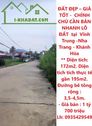 ĐẤT ĐẸP – GIÁ TỐT -  CHÍNH CHỦ CẦN BÁN NHANH LÔ ĐẤT  tại  Vĩnh Trung -Nha Trang - Khánh - 3