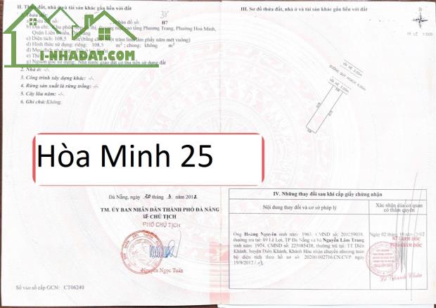 Bán đất đường Hòa Minh 25 (trục thông Nguyễn Sinh Sắc) lô sạch , 109m2 giá 4tyx - 4