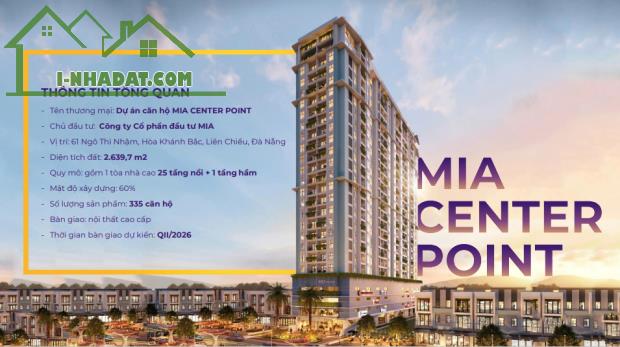 BOOKING CĂN HỘ MIA CENTER POINT TRUNG TÂM ĐÀ NẴNG NHẬN NGAY 5 CHỈ VÀNG