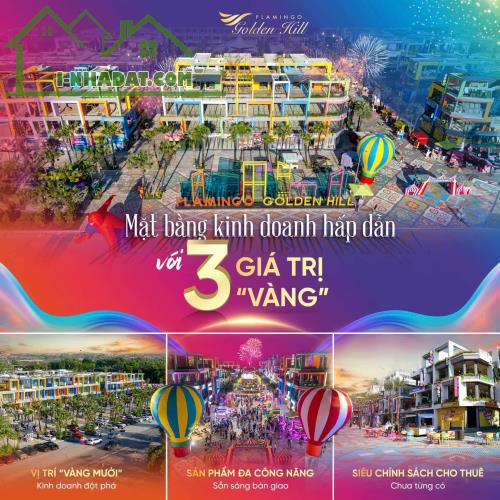 KINH DOANH SIÊU LỢI NHUẬN VỚI LƯU LƯỢNG KHÁCH “KHỔNG LỒ” TẠI THÀNH PHỐ FLAMINGO GOLDEN HIL - 1