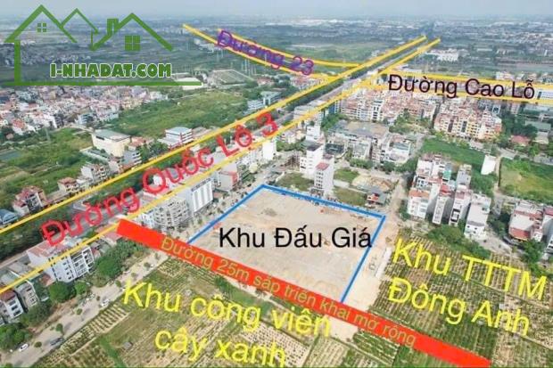 BÁN 113M ĐẤT ĐẤU GIÁ X7 UY NỖ ĐÔNG ANH-CHÍNH CHỦ