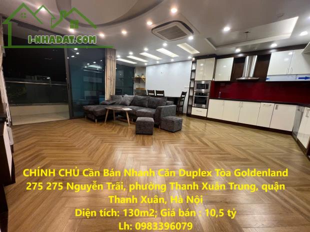 CHÍNH CHỦ Cần Bán Nhanh Căn Duplex Tòa Goldenland 275 Nguyên Trãi, Thanh Xuân, Hà Nội - 4