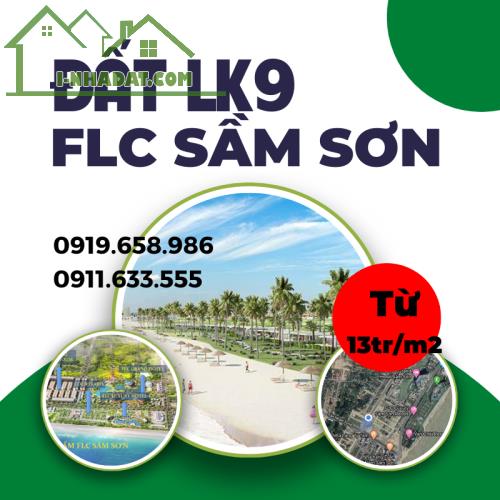 Đất nền liền kề lk9 ở FLC Sầm Sơn, Thanh Hóa – Giá chỉ từ 13tr/m2