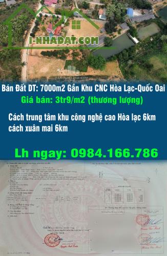 Cần Bán Đất DT: 7000m2 Gần Khu CNC Hòa Lạc-Quốc Oai