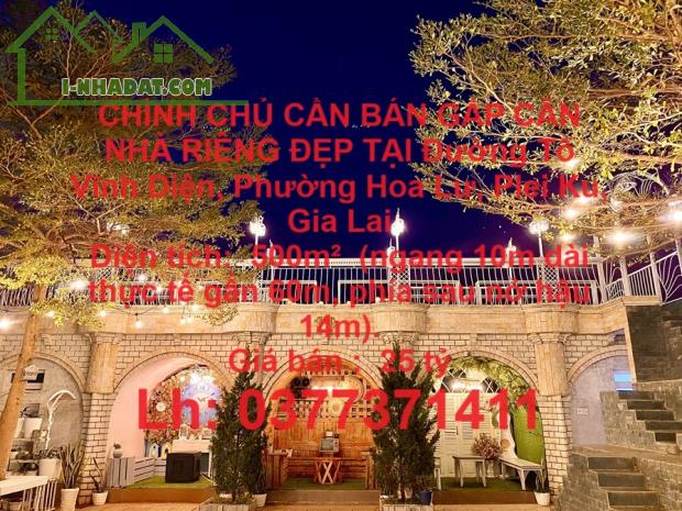 CHÍNH CHỦ CẦN BÁN GẤP CĂN NHÀ RIÊNG ĐẸP TẠI Đường Tô Vĩnh Diện, Phường Hoa Lư, Plei Ku, - 4