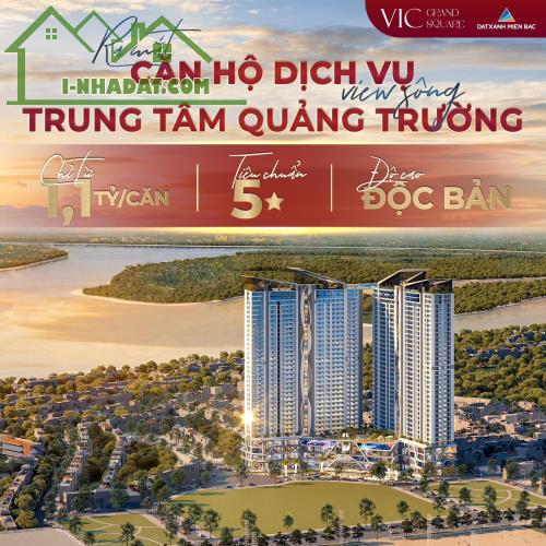 VIC Grand Square - Căn hộ cao cấp chuẩn 5 sao ngay tại quảng trường trung tâm TP Việt Trì - 1