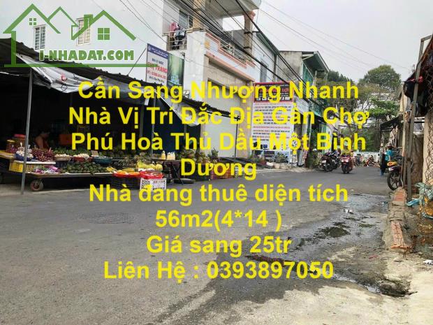 Cần Sang Nhượng Nhanh Nhà Vị Trí Đắc Địa Gần Chợ Phú Hoà Thủ Dầu Một Bình Dương - 4