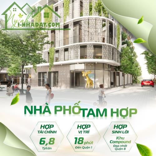 Bán nhà phố Q8, Sống đẹp, sống sang, sống chuẩn gout. - 3