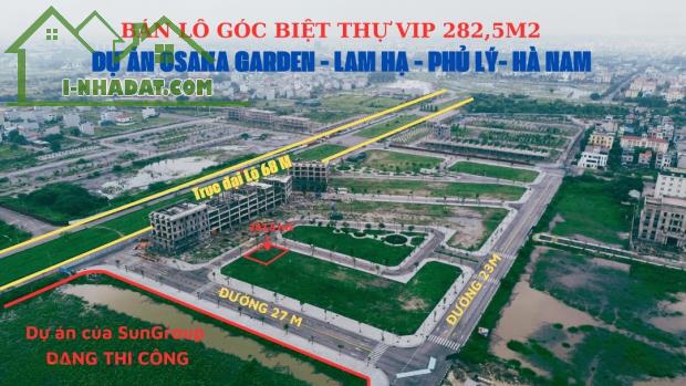 Bán lô đất biệt thự đơn lập trung tâm Phủ Lý nằm cạnh dự án Sun Group chỉ 9.xỷ lô 243 m2