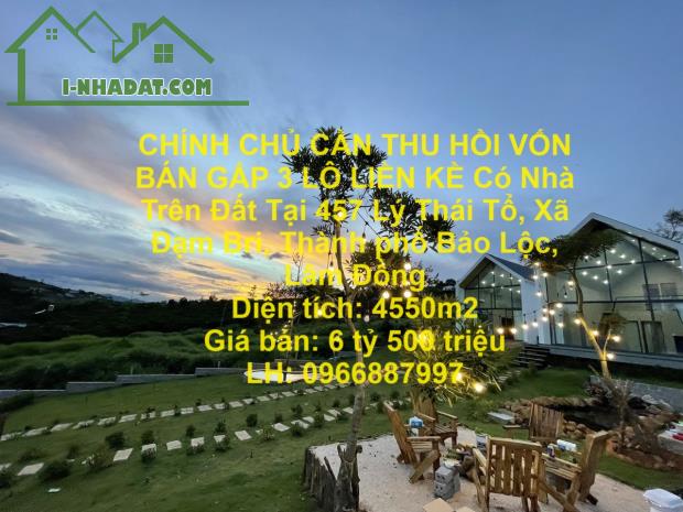 CHÍNH CHỦ CẦN THU HỒI VỐN BÁN GẤP 3 LÔ LIỀN KỀ Có Nhà Trên Đất Tại Đạm Bri, TP Bảo Lộc