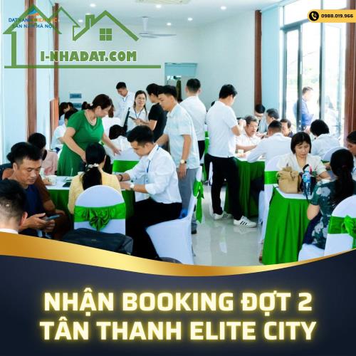 Sự kiện 2 mở bán nhận booking đợt 2 khu đô thị kiểu mẫu Tân Thanh Elite City, Hà Nam. Gần - 1