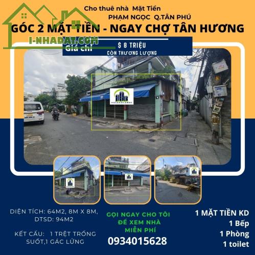 SỐC- Cho thuê nhà 2 Mặt Tiền Cạnh Chợ Tân Hương 64m2, 8Triệu