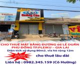 CHO THUÊ MẶT BẰNG ĐƯỜNG 66 LÊ DUẨN – TP.PLEIKU – GIA LAI