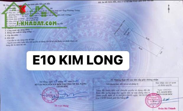 BÁN ĐẤT 2 LÔ LIỀN KỀ E10 KIM LONG ĐƯỜNG NGUYỄN SINH SẮC-HOÀ MINH-LIÊN CHIỂU