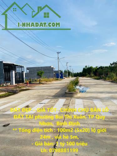 ĐẤT ĐẸP – GIÁ TỐT- CHÍNH CHỦ BÁN LÔ ĐẤT TẠI phường Bùi Thị Xuân, TP Quy Nhơn,  Bình Định - 1