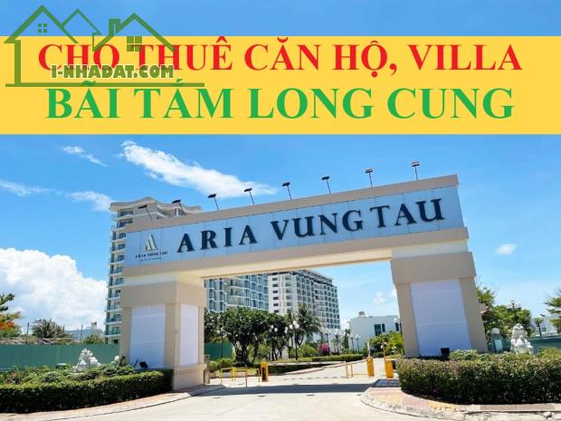 ARIA VŨNG TÀU CHO THUÊ CĂN HỘ TỪ 1.5 TRIỆU - VILLA 5 TRIỆU, VIEW BIỂN, FULL NỘI THẤT - 1