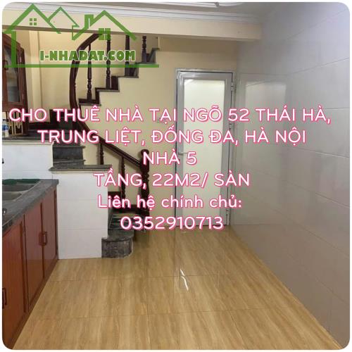 Cho thuê nhà tại Ngõ 52 Thái Hà, Trung Liệt, Đống Đa, Hà Nội.