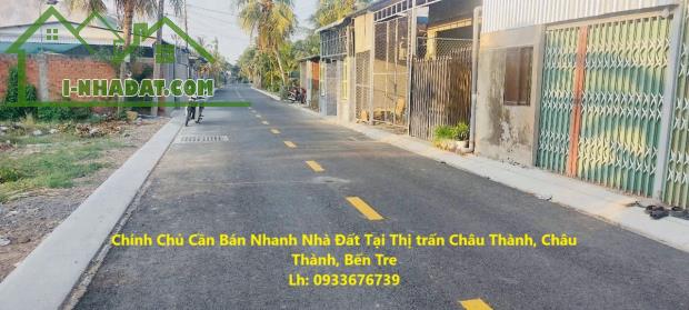 Chính Chủ Cần Bán Nhanh Nhà Đất Tại Thị trấn Châu Thành, Châu Thành, Bến Tre - 1