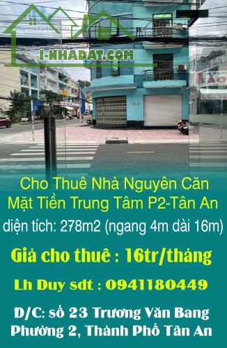 Chính Chủ Cho Thuê Nhà Nguyên Căn Mặt Tiền Trung Tâm P2-Tân An - 5