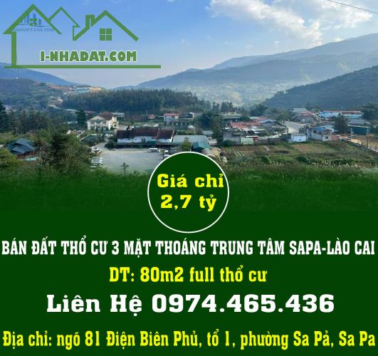 CHÍNH CHỦ BÁN ĐẤT THỔ CƯ 3 MẶT THOÁNG TRUNG TÂM SAPA-LÀO CAI - 3