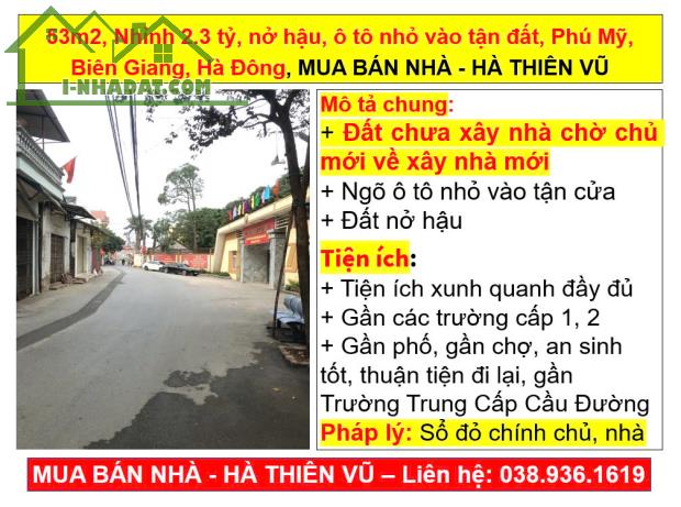 53m2, Nhỉnh 2.3 tỷ, nở hậu, ô tô nhỏ vào tận đất, Phú Mỹ, Biên Giang, Hà Đông, HÀ THIÊN VŨ