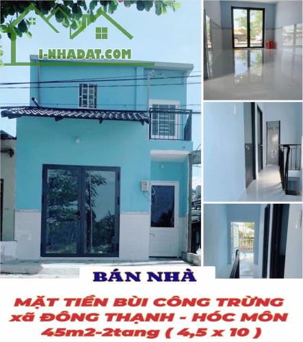 Nhà mặt tiền Bùi Công Trừng Hóc Môn 45m2-2PN-2WC , ngay cầu Bà Năm , kd đa ngành - 1ty550 - 3