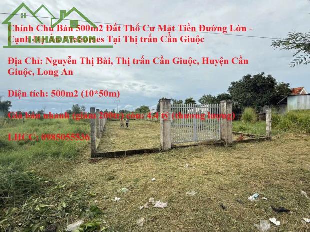 Chính Chủ Bán 500m2 Đất Thổ Cư Mặt Tiền Đường Lớn - Cạnh Dự Án Vinhomes Tại Thị trấn Cần