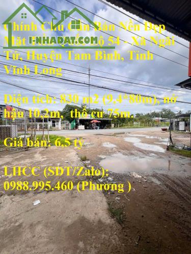 Chính Chủ Cần Bán Nền Đẹp Mặt Tiền Quốc Lộ 54 - Xã Ngãi Tứ, Huyện Tam Bình, Tỉnh Vĩnh Long
