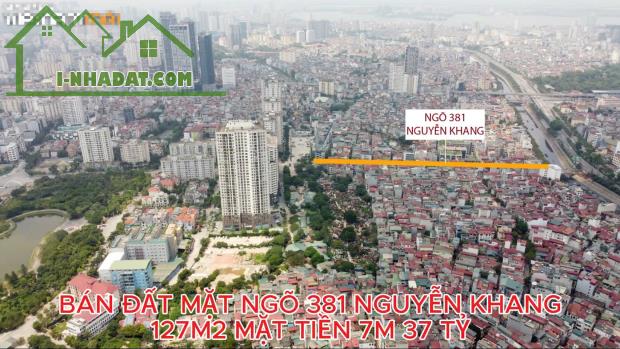 🏡 BÁN ĐẤT MẶT NGÕ 381 NGUYỄN KHANG, CẦU GIẤY – 127M² – MẶT TIỀN 7M – KINH DOANH 🏡 - 3