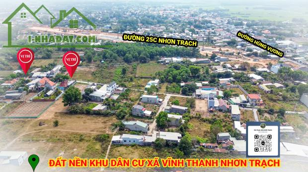 ĐẤT NỀN FULL THỔ NHƠN TRẠCH - KHU DÂN CƯ GẦN ĐƯỜNG 25C GIÁ TỐT - 2