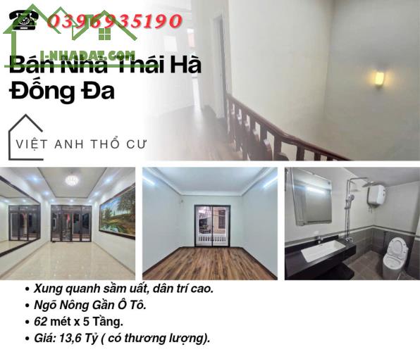 Bán nhà Phố Thái Hà, Ngõ Nông, Ba Bước Ra Phố, 62mx5T, Giá: 13.6 Tỷ, Lh: 0396935190.