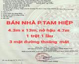 BÁN LỖ NHÀ TAM HIỆP, 1TRỆT 1LẦU MỚI ĐẸP, 3 MẶT ĐƯỜNG, SỔ HỒNG THỔ CƯ