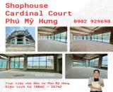 Mở bán shophouse dự án Cardinal Court Phú Mỹ Hưng - Tặng 1 năm phí quản lý - 0902929690