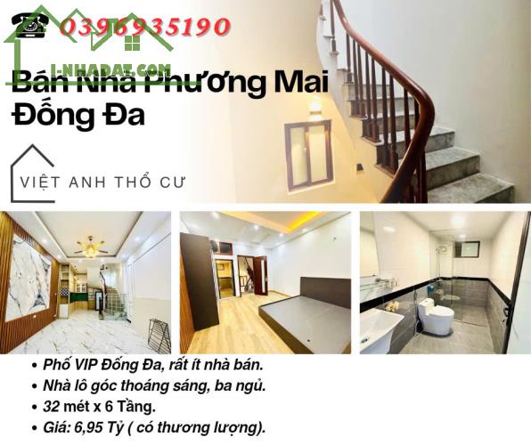 Bán nhà Phố Phương Mai_Hiếm Nhà Bán_Ba Ngủ_Lô Góc__32mx6T_Giá: 6.95 Tỷ_Lh: 0396935190.